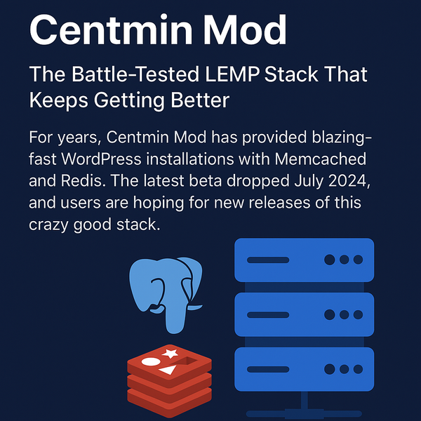 CentminMod Is still the best wordpress stack ever built!